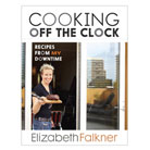 cooking off the clock: recipes from my downtime