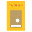 you are here: discovering the magic of the present moment
